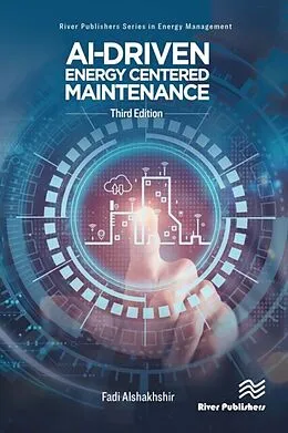E-Book (epub) AI-Driven Energy Centered Maintenance von Fadi Alshakhshir
