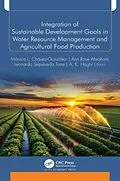 E-Book (epub) Integration of Sustainable Development Goals in Water Resource Management and Agricultural Food Production von Unknown