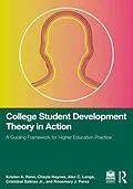 E-Book (pdf) College Student Development Theory in Action von Kristen A. Renn, Chayla Haynes, Alex C. Lange