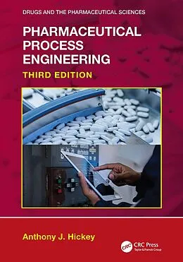 E-Book (pdf) Pharmaceutical Process Engineering von Anthony J. Hickey