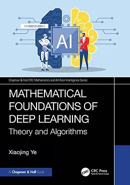 E-Book (pdf) Mathematical Foundations of Deep Learning von Xiaojing Ye