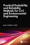 E-Book (pdf) Practical Probability and Reliability Methods for Civil and Environmental Engineering von Bak Kong Low