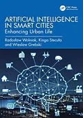 E-Book (pdf) Artificial Intelligence in Smart Cities von Radoslaw Wolniak, Kinga Stecula, Wieslaw Grebski