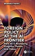 PDF Foreign Policy at the AI Frontier von Branka Panic