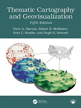 E-Book (pdf) Thematic Cartography and Geovisualization von Terry Slocum, Robert B Mcmaster, Fritz Kessler