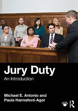 E-Book (pdf) Jury Duty von Michael E. Antonio, Paula Hannaford-Agor