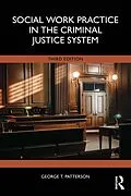E-Book (epub) Social Work Practice in the Criminal Justice System von George T. Patterson