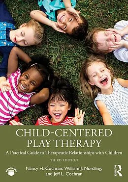 E-Book (epub) Child-Centered Play Therapy von Nancy H. Cochran, William J. Nordling, Jeff L. Cochran