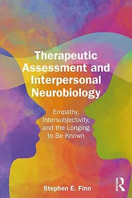 E-Book (epub) Therapeutic Assessment and Interpersonal Neurobiology von Stephen E. Finn