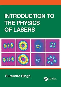 E-Book (epub) Introduction to the Physics of Lasers von Surendra Singh