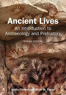 E-Book (epub) Ancient Lives von Nadia Durrani, Brian M. Fagan