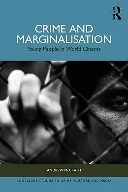 E-Book (epub) Crime and Marginalisation von Andrew McGrath