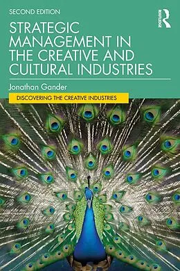 ePUB Strategic Management in the Creative and Cultural Industries von Jonathan Gander
