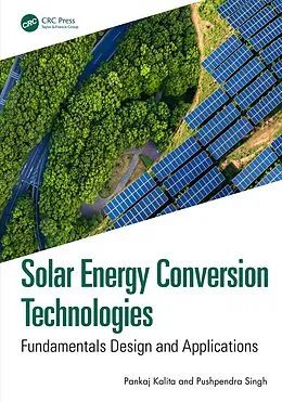 E-Book (epub) Solar Energy Conversion Technologies von Pankaj Kalita, Pushpendra Singh