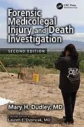E-Book (epub) Forensic Medicolegal Injury and Death Investigation von Mary H. Dudley M. D.