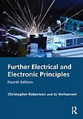 E-Book (epub) Further Electrical and Electronic Principles von Christopher Robertson, Jo Verhaevert