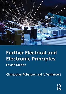 E-Book (epub) Further Electrical and Electronic Principles von Christopher Robertson, Jo Verhaevert