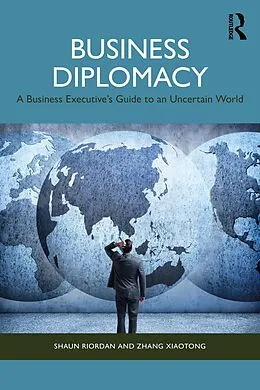 E-Book (epub) Business Diplomacy von Shaun Riordan, Zhang Xiaotong