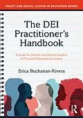 E-Book (epub) The DEI Practitioner's Handbook von Erica Buchanan-Rivera
