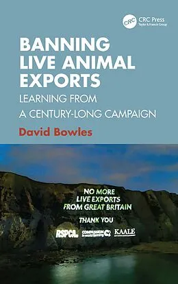 E-Book (pdf) Banning Live Animal Exports von David Bowles
