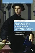E-Book (pdf) Portraiture and Mnemonics in Early Modern Italy von Rebecca M. Howard