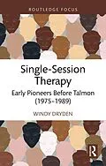 PDF Single-Session Therapy von Windy Dryden