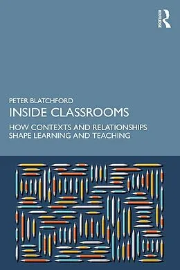 E-Book (epub) Inside Classrooms von Peter Blatchford