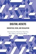 E-Book (epub) Digital Assets von Chuanwei Zou, Chen Cui, Yixin Cao