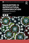 E-Book (pdf) Encounters in Intercultural Communication von Robyn Moloney