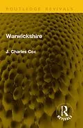 E-Book (epub) Warwickshire von J. Charles Cox