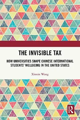 E-Book (epub) The Invisible Tax von Xinxin Wang