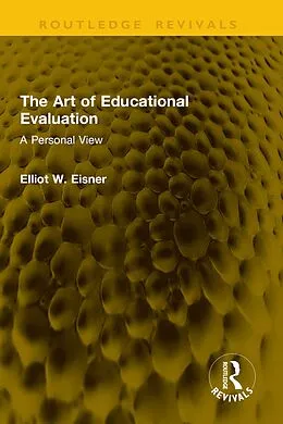 E-Book (pdf) The Art of Educational Evaluation von Elliot W. Eisner