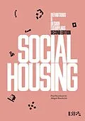 E-Book (pdf) Social Housing von Abigail Batchelor, Paul Karakusevic