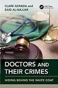 E-Book (epub) Doctors and Their Crimes von Clare Gerada, Zaid Al-Najjar