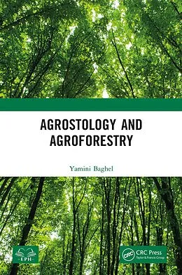 E-Book (epub) Agrostology and Agroforestry von Yamini Baghel
