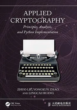 ePUB Applied Cryptography von Zhuo Liu, Yongkun Zhao, Lingcai Huang
