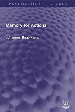 E-Book (epub) Memory for Actions von Johannes Engelkamp