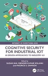 Fester Einband Cognitive Security for Industrial IoT von Sudan (Christ University, India) Solanki, Vij Jha