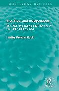 Livre Relié The Free and Independent de Hartley Kemball Cook