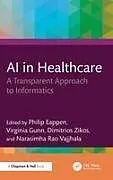 Livre Relié Ai in Healthcare von Philip Gunn, Virginia Zikos, Dimitrios Vaj Eappen