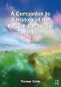 Kartonierter Einband A Companion to A History of the English Language, 7th edition von Cable Thomas
