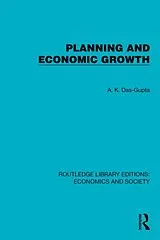 Fester Einband Planning and Economic Growth von A.K. Das-Gupta
