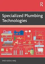 Kartonierter Einband Specialized Plumbing Technologies von Syed Azizul Haq