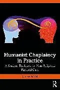 Kartonierter Einband Humanist Chaplaincy in Practice von Lindsay de Wal