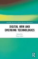 Fester Einband Digital HRM and Emerging Technologies von Shuja Iqbal