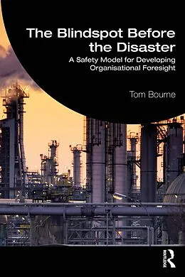 PDF The Blindspot Before the Disaster von Tom Bourne