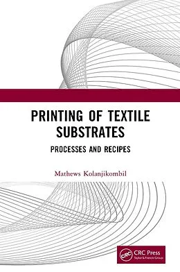 E-Book (pdf) Printing of Textile Substrates von Mathews Kolanjikombil