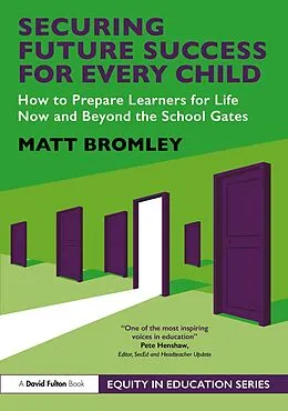 E-Book (pdf) Securing Future Success for Every Child von Matt Bromley