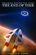 E-Book (epub) The End of Time von Connor W. Goode
