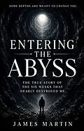 E-Book (epub) Entering The Abyss von James Martin